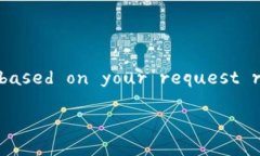 Sure! Below is a structured res